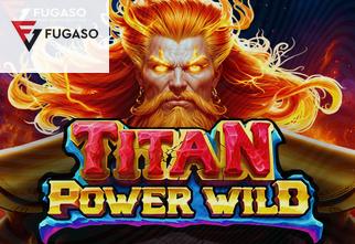 Titan Power Wild